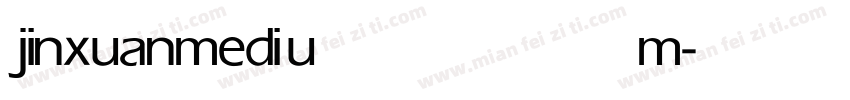 jinxuan medium字体转换